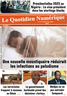 Le Quotidien Numérique d’Afrique n°1909 - du mercredi 13 avril 2022