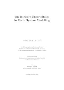 On intrinsic uncertainties in earth system modelling [Elektronische Ressource] / von Brigitte Knopf