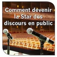 Comment devenir la star des discours en public