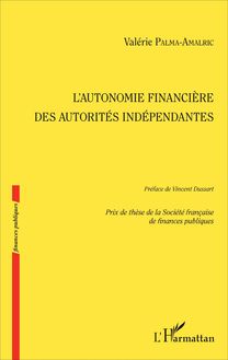 L autonomie financière des autorités indépendantes