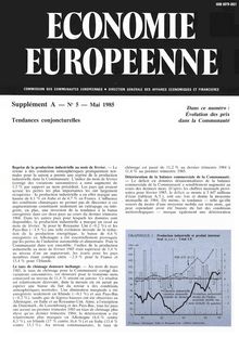 ECONOMIE EUROPEENNE. Supplément A â€” N° 5 â€” Mai 1985