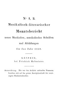 Partition 1831, Musikalisch-literarischer Monatsbericht, Musikalisch-literarischer Monatsbericht neuer Musikalien, musikalischer Schriften und Abbildungen