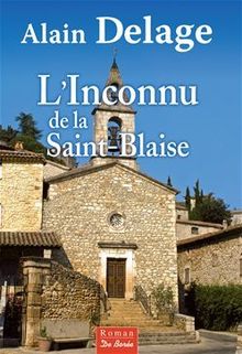 L Inconnu de la Saint Blaise