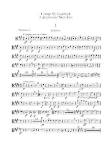 Partition Trombone 1, 2, 3 (basse), symphonique sketches, Chadwick, George Whitefield