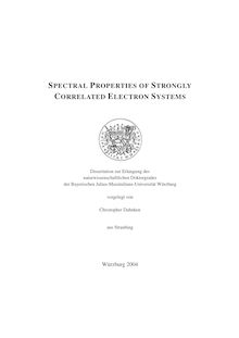 Spectral properties of strongly correlated electron systems [Elektronische Ressource] / vorgelegt von Christopher Dahnken