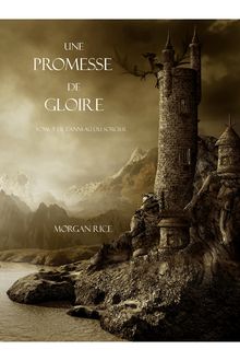 Tome 5 - De l anneau du sorcier : Une Promesse De Gloire