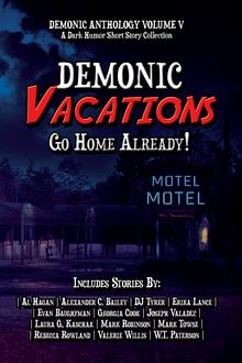 Demonic Vacations