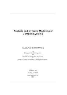 Analysis and dynamic modelling of complex systems [Elektronische Ressource] / vorgelegt von Daniel Faller
