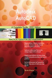 Autodesk AutoCAD A Complete Guide - 2021 Edition