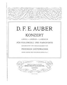 Partition de piano, violoncelle Concerto, A minor, Auber, Daniel François Esprit