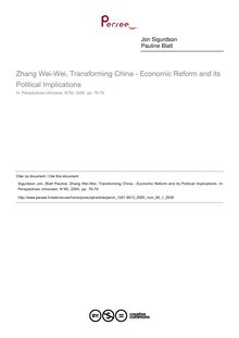 Zhang Wei-Wei, Transforming China - Economic Reform and its Political Implications  ; n°1 ; vol.60, pg 76-79