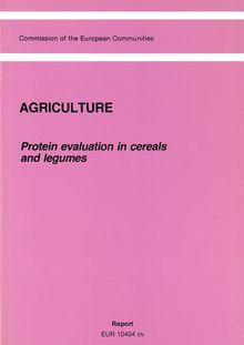 Protein evaluation in cereals and legumes