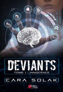 Déviants - Tome 1 : Innocence