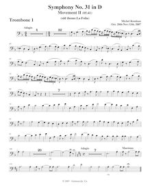 Partition Trombone 1, Symphony No.31, D major, Rondeau, Michel par Michel Rondeau