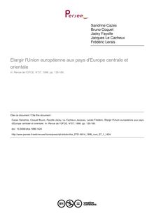 Elargir l Union européenne aux pays d Europe centrale et orientale - article ; n°1 ; vol.57, pg 135-180