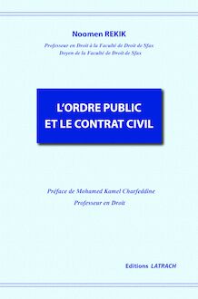 L’Ordre Public et le Contrat Civil