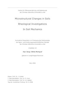 Microstructural changes in soils [Elektronische Ressource] : rheological investigations in soil mechanics / vorgelegt von Wibke Markgraf