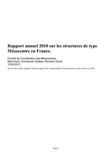 Rapport annuel 2010 sur les structures de type Mésocentre en France.