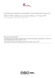 Les Sciences exactes et naturelles à l Université de Louvain de 1835 à 1940, Colloque à Louvain-la-Neuve, 17 mars 1977  ; n°1 ; vol.34, pg 95-95