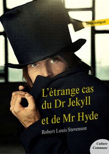 L étrange cas du Dr Jekyll et de Mr Hyde