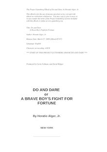 Do and Dare — a Brave Boy s Fight for Fortune