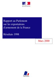 Rapport au Parlement sur les exportations d armement de la France : Résultats 1998