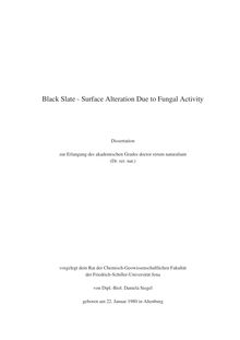 Black Slate [Elektronische Ressource] : surface alternation due to fungal activity / von Daniela Siegel