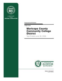 Maricopa County Community College District June 30, 2006 Single Audit