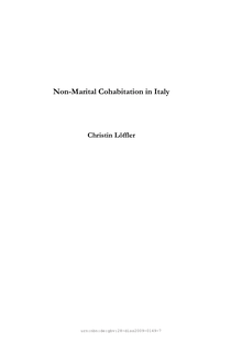 Non-marital cohabitation in Italy [Elektronische Ressource] / vorgelegt von Christin Löffler (geb. Schröder)