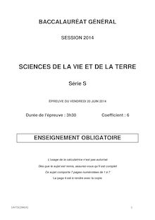 Sujet bac 2014 - Série S - Sciences de la vie et de la terre (SVT) (obligatoire)