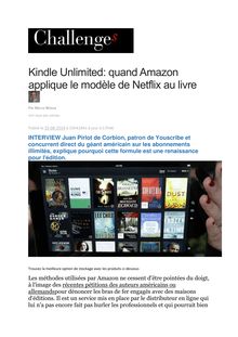 Kindle Unlimited: quand Amazon applique le modèle de Netflix au livre