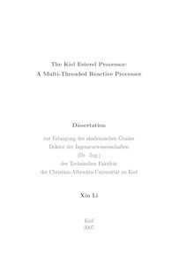 The Kiel Esterel processor [Elektronische Ressource] : a multi-threaded reactive processor / Xin Li