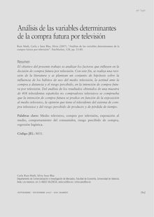 ANÁLISIS DE LAS VARIABLES DETERMINANTES DE LA COMPRA FUTURA POR TELEVISIÓN (Analysis of key drivers in teleshopping)