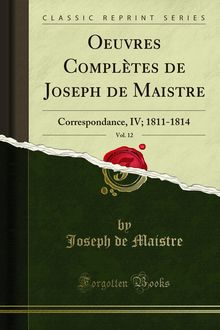 Oeuvres Complètes de Joseph de Maistre