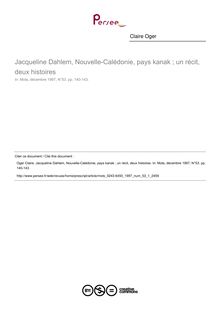 Jacqueline Dahlem, Nouvelle-Calédonie, pays kanak ; un récit, deux histoires  ; n°1 ; vol.53, pg 140-143