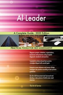 Al Leader A Complete Guide - 2020 Edition