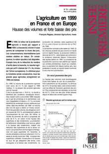 L agriculture en 1999 en France et en Europe - Hausse des volumes et forte baisse des prix  