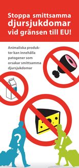 Stoppa smittsamma djursjukdomar vid gränsen till EU!