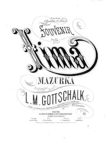 Partition complète, Souvenir de Lima, Op.74, Gottschalk, Louis Moreau par Louis Moreau Gottschalk