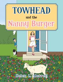 Towhead and the Nanny Burger