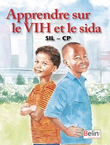 APPRENDRE SUR LE VIH ET LE SIDA SIL CP Cameroun