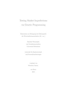 Testing market imperfections via genetic programming [Elektronische Ressource] / vorgelegt von Sebastian Jansen