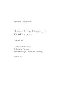 Directed model checking for timed automata [Elektronische Ressource] / Sebastian Kupferschmid