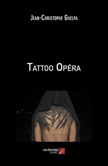 Tattoo Opéra