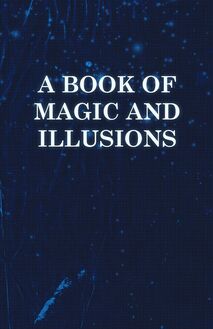 A Book of Magic and Illusions