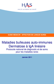 ALD hors liste - Maladies bulleuses auto-immunes  Dermatose à IgA linéaire - ALD hors liste - PNDS sur la dermatose à IgA linéaire