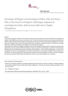 Sociology of Religion and Sociology of Elites. Elite and Sous-Elite in the Church of England / Sociologie religieuse et sociologie des élites. Elite et sous-élite dans l  Eglise d Angleterre - article ; n°1 ; vol.38, pg 109-121