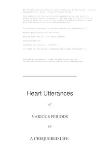 Heart Utterances at Various Periods of a Chequered Life