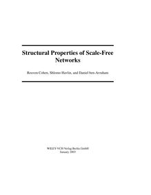 Structural Properties of Scale-Free Networks