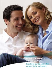 Parents & Amants : Un défi excitant  - Brochure sur la sexualité autour de la naissance
